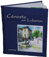 Le livre Céreste en Luberon